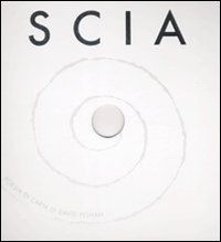 Scia. Poesia di carta. Libro pop-up