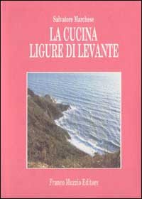 La cucina ligure di levante