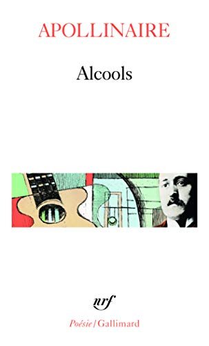 Alcools /le Bestiaire / Vitam Impendere Amori