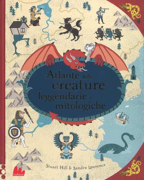 Atlante delle creature leggendarie e mitologiche 