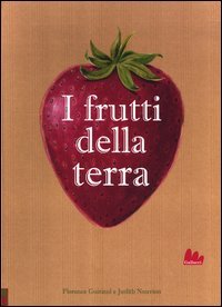 I frutti della terra