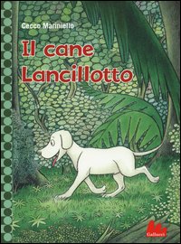 Il cane Lancillotto