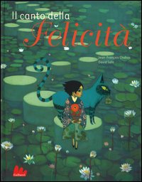 Il canto della felictà