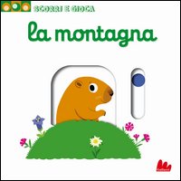 La montagna. Scorri e gioca