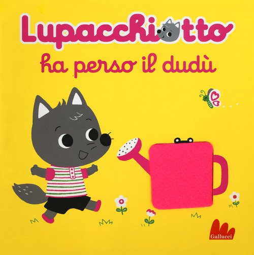 Lupacchiotto ha perso il dudù