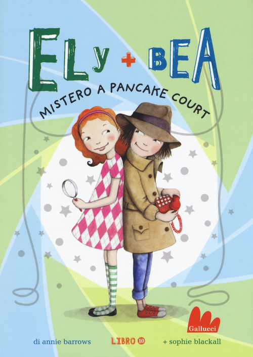 Mistero a Pancake Court. Ely + Bea