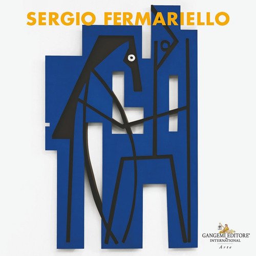 Sergio Fermariello. Il guerriero e il suo simulacro. Ediz. italiana e inglese