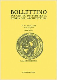 Bollettino del Centro di studi per la storia dell'architettura (2002)