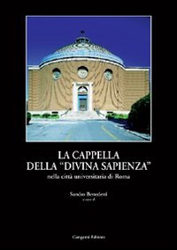 La cappella della «Divina Sapienza»