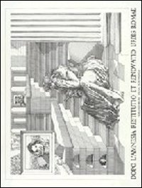 Dopo l'amnesia: restitutio et renovatio urbis Romae