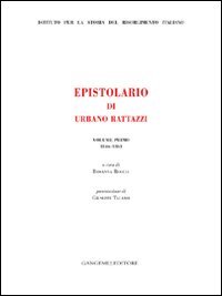 Epistolario di Urbano Rattazzi. Vol. 1: 1846-1861.