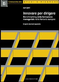 Innovare per dirigere