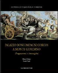Palazzo Boncompagni Corcos a Monte Giordano