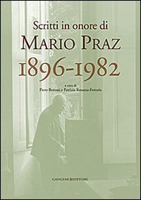 Scritti in onore di Mario Praz 1896-1982