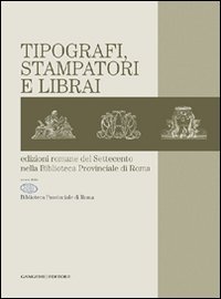 Tipografi, stampatori e librai