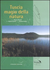 Tuscia magia della natura