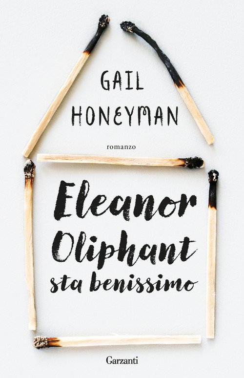 Eleanor Oliphant sta benissimo