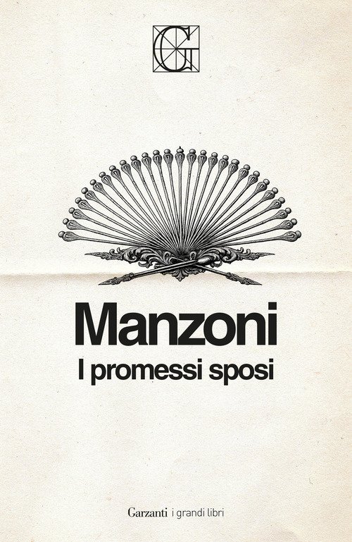 I promessi sposi. Ediz. Integrale Garzanti