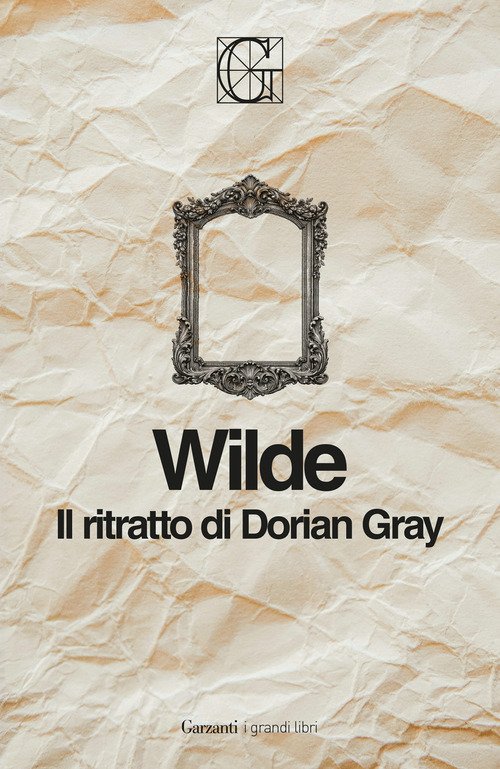 Il ritratto di Dorian Gray. Ediz. Integrale Garzanti