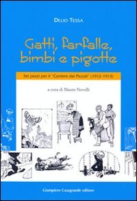 Gatti, Farfalle, Bimbi E Pigotte. Sei Pezzi Per Il 