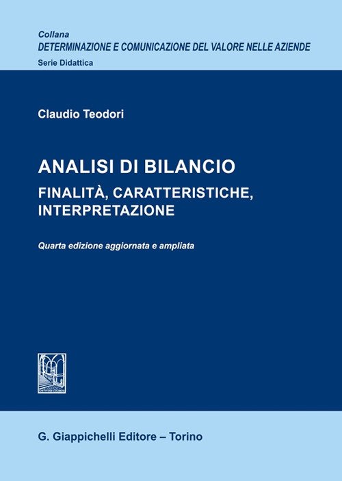 Analisi di bilancio. Finalità, caratteristiche, interpretazione