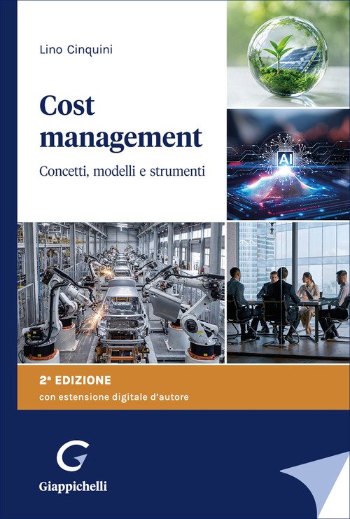 Cost management. Concetti, modelli e strumenti