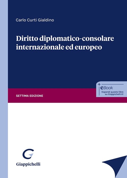 Diritto diplomatico-consolare internazionale ed europeo