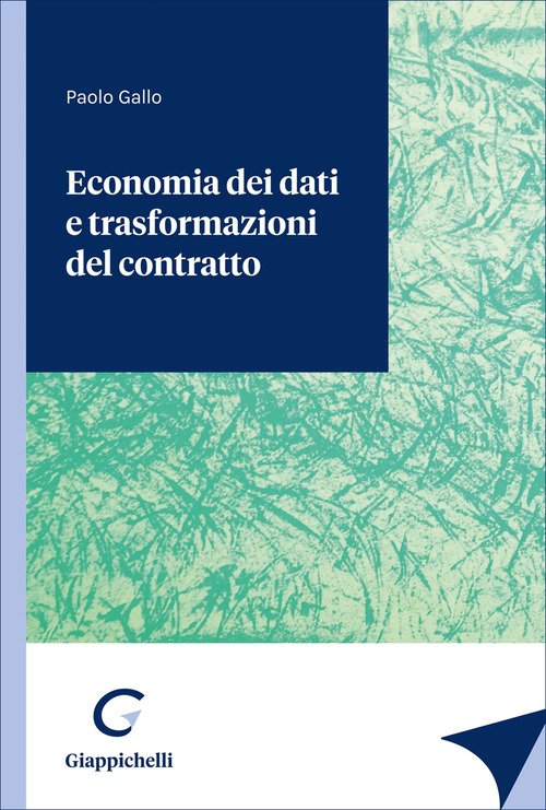 Economia dei dati e trasformazioni del contratto