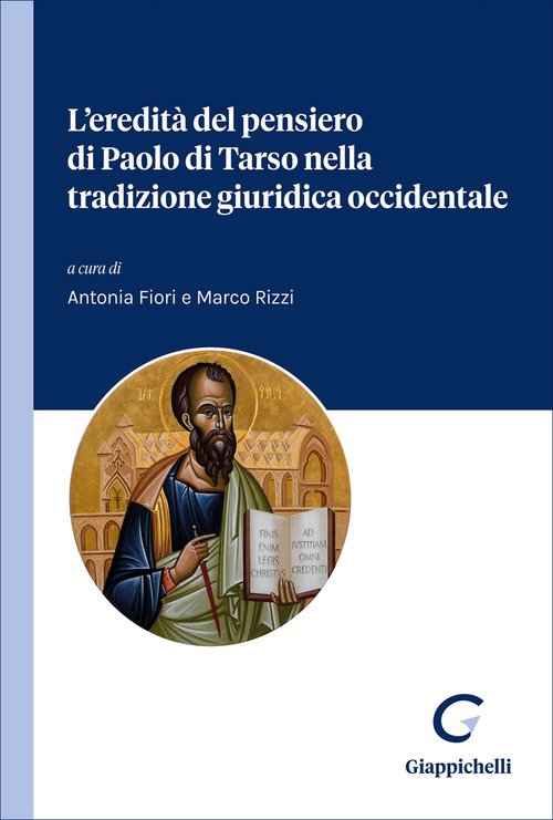 L'eredità del pensiero di Paolo di Tarso nella tradizione giuridica occidentale
