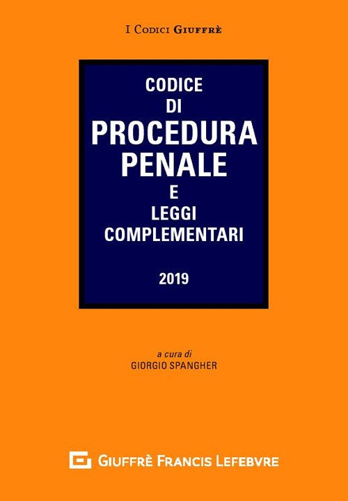 Codice di procedura penale e leggi complementari