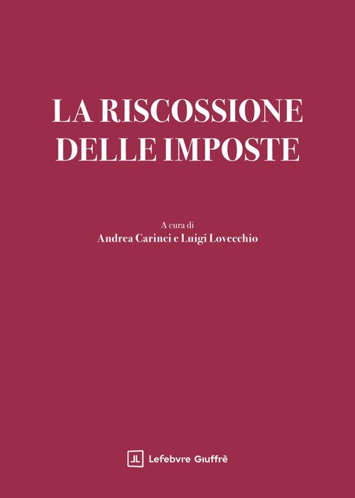 La riscossione delle imposte