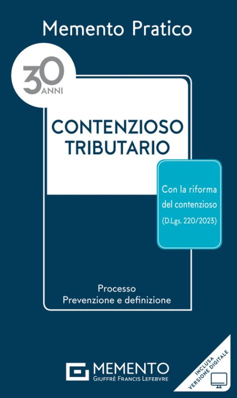 Memento pratico contenzioso tributario 2024
