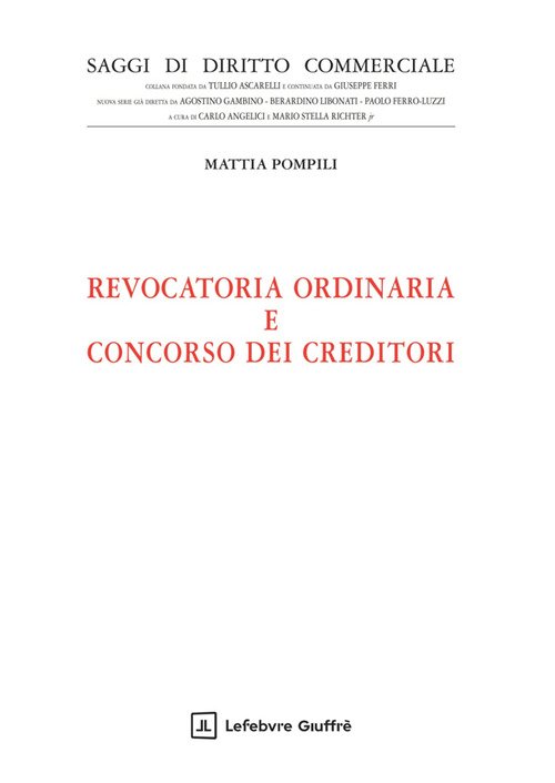 Revocatoria ordinaria e concorso dei creditori