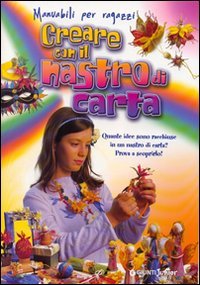Creare con il nastro di carta