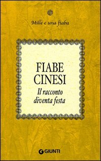 Fiabe cinesi. Il racconto diventa festa