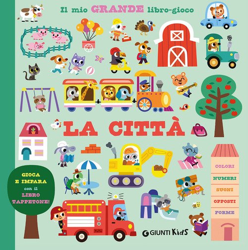 La città. Il mio grande libro gioco