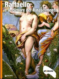 Raffaello e le dimore del Rinascimento