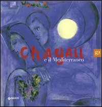 Chagall e il Mediterraneo