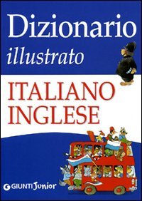 Dizionario illustrato italiano-inglese