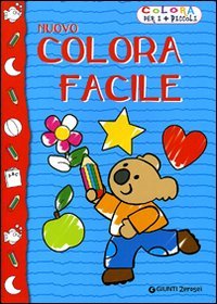 Nuovo colora facile. Colora per i più piccoli