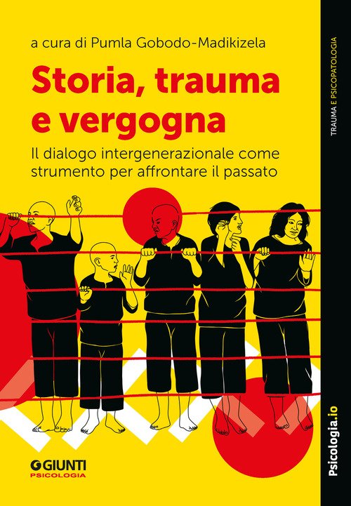 Storia, trauma e vergogna. Il dialogo intergenerazionale come strumento per affrontare il passato