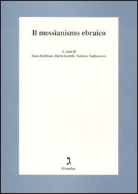 Il messianismo ebraico