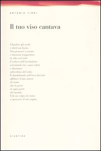 Il tuo viso cantava