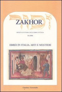 Zakhor. Rivista di storia degli ebrei d'Italia