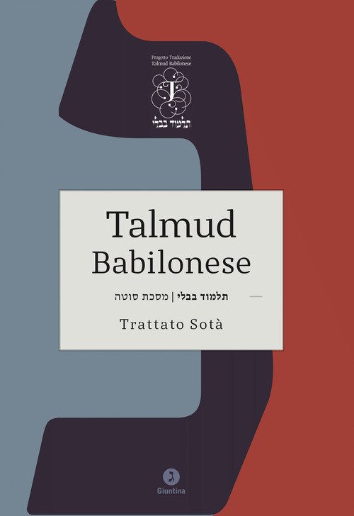 Talmud babilonese. Trattato Sotà. (Sospetta adultera)