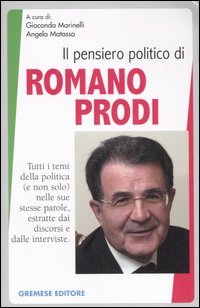 Il Pensiero Politico Di Romano Prodi