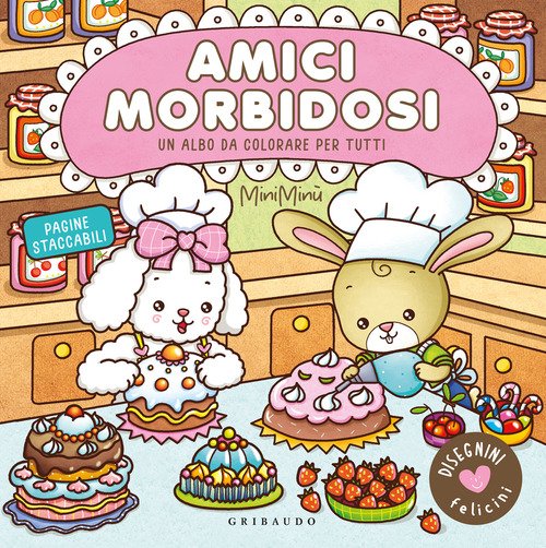 Amici morbidosi. Disegnini felicini. Un albo da colorare per tutti