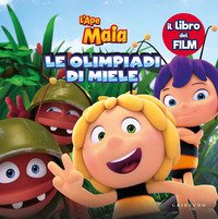 Ape Maia. Le Olimpiadi di miele