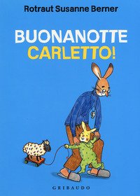 Buonanotte Carletto!