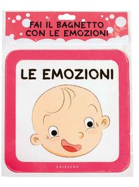 Fai il bagnetto con le emozioni